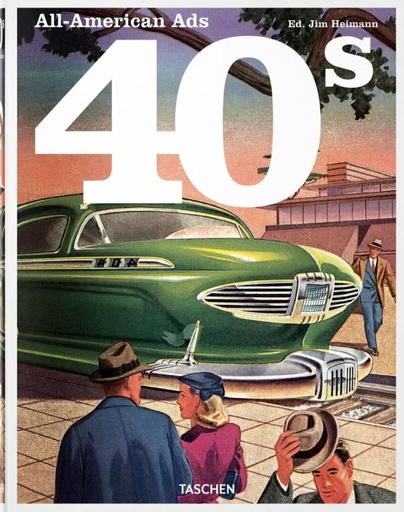 [1600070024] MODA - ALL-AMERICAN ADS OF THE 40S, TA1625, TA1625, NEW MAGS