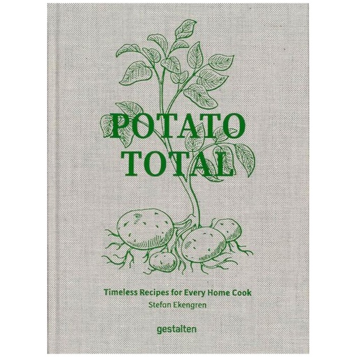 [1600020021] COCINA Y BAR - 
POTATO TOTAL - TIMELESS RECIPES FOR EVERY HOME COOK, GE1200, GE1200, NEW MAGS